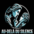 au delà du silence